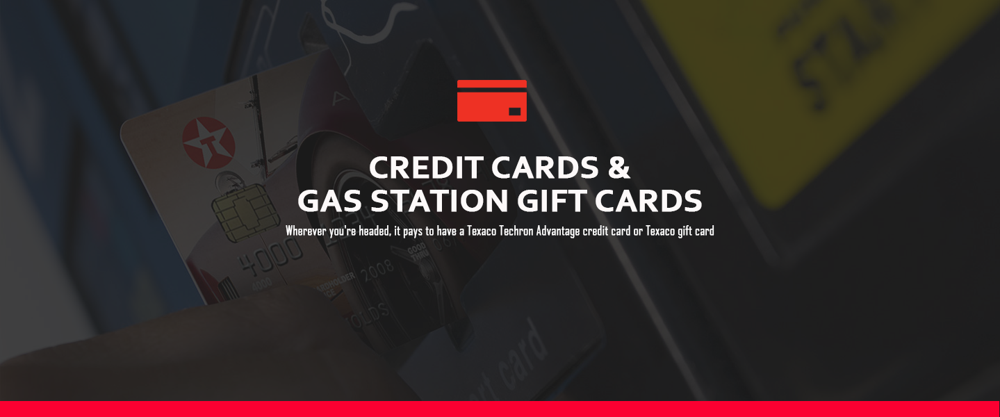 Credit cards and gas station gift cards