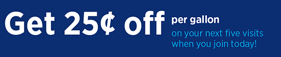 Get 25 cents off per gallon